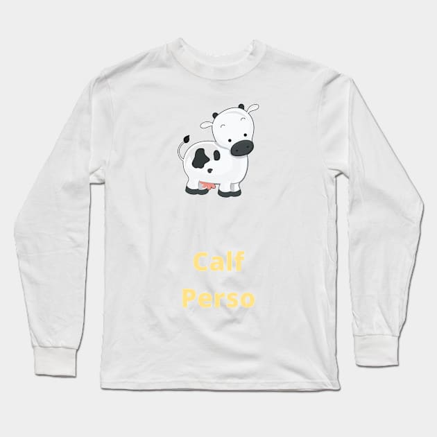 Calf Person - Calf Long Sleeve T-Shirt by PsyCave